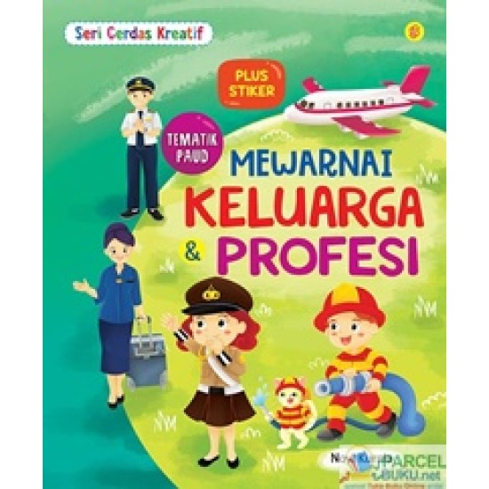 Seri Cerdas Kreatif Mewarnai Keluarga & Profesi