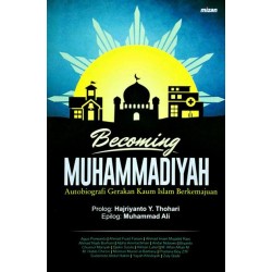 Becoming Muhammadiyah Becoming Muhammadiyah