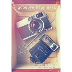 Goodbye Happiness Goodbye Happiness