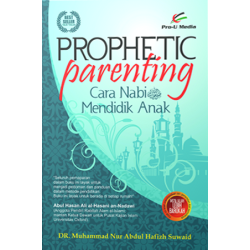 Prophetic Parenting Prophetic Parenting