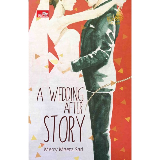 Le Mariage De Luxe: A Wedding After Story