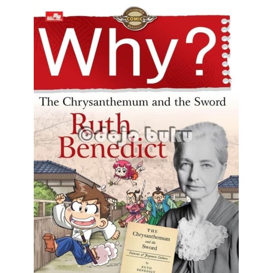 Why? The Chrysanthemum and The Sword : Ruth Benedict
