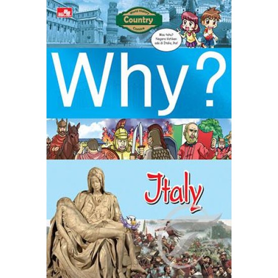 Why? Italy