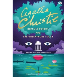 Hercule Poirot & Pesta Pembunuhan (Hercule Poirot And The Greenshore Folly) Hercule Poirot & Pesta Pembunuhan (Hercule Poirot And The Greenshore Folly)