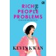 Rich People Problems (Masalah Orang Kaya)