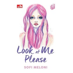 Look at Me Please (New Cover) Look at Me Please (New Cover)