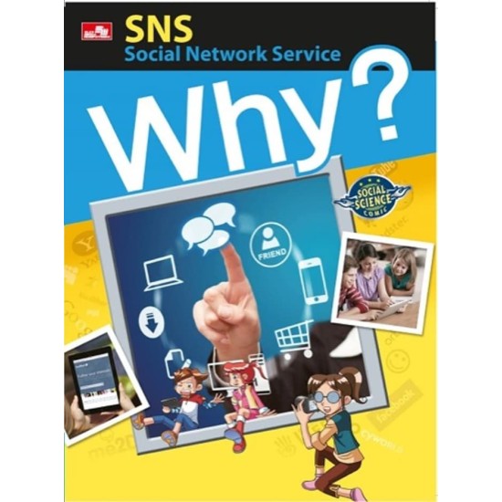 Why? Social Science - SNS 