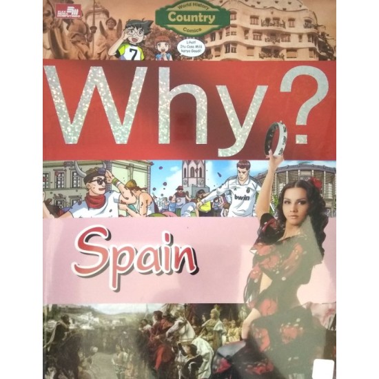 Why? Country - Spain