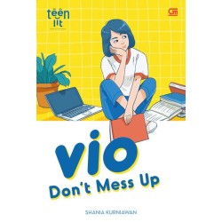 TeenLit: Vio: Don't Mess Up TeenLit: Vio: Don't Mess Up