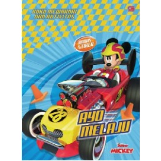 Mickey and The Roadster Racers: Ayo Melaju - Buku Mewarnai & Aktivitas
