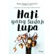 Hati Yang Sudah Lupa