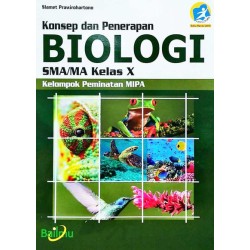Sma/Ma Kl. X Biologi Kur 2013 Ed Revisi 2016 : Peminatan Sma/Ma Kl. X Biologi Kur 2013 Ed Revisi 2016 : Peminatan