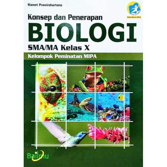 Sma/Ma Kl. X Biologi Kur 2013 Ed Revisi 2016 : Peminatan