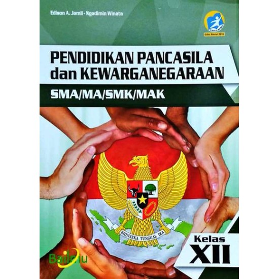 Sma/Ma/Smk/Mak Ppkn Kls Xii Kurikulum 2013 Edisi Revisi 2016