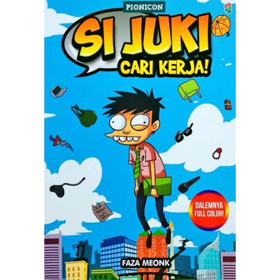 Si Juki Cari Kerja! (Full Color)