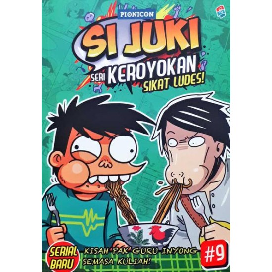 Si Juki Seri Keroyokan #9