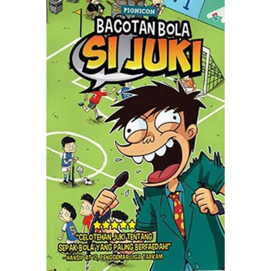 Bacotan Bola si Juki