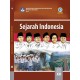 Sejarah Indonesia SMK/MAK Kelas XII Sejarah Indonesia SMK/MAK Kelas XII