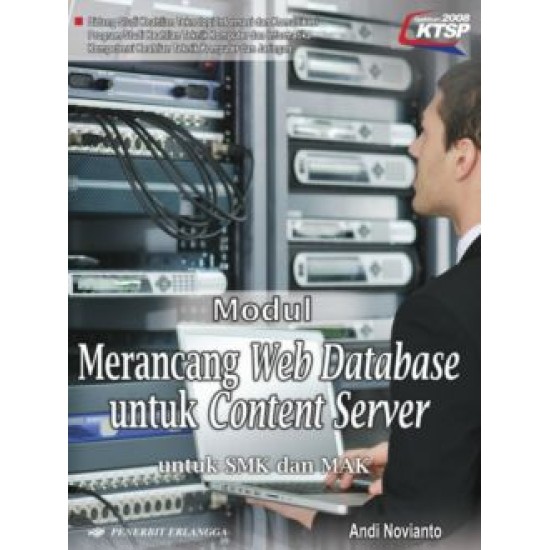 Modul Merancang Web Database Untuk Content Server Untuk SMK dan MAK