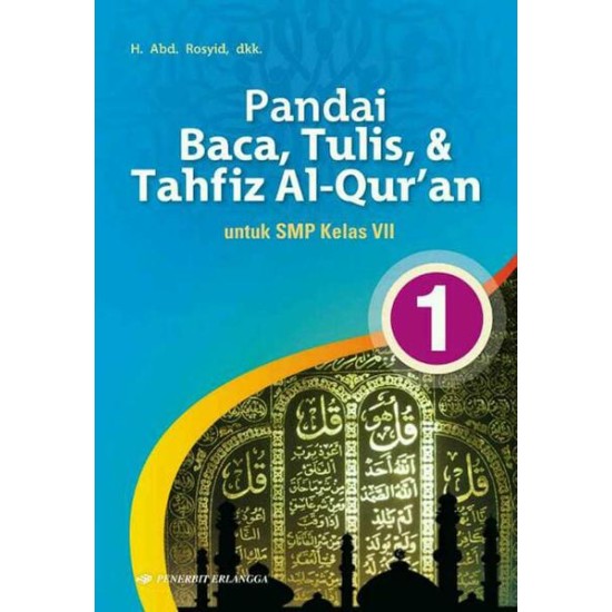 Pandai Baca Tulis & Tahfiz  AL-QURAN SMP/KLS.VII/K2013