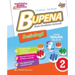 Bupena Sosiologi SMA Kelas XI/Kurikulum 2013 Bupena Sosiologi SMA Kelas XI/Kurikulum 2013