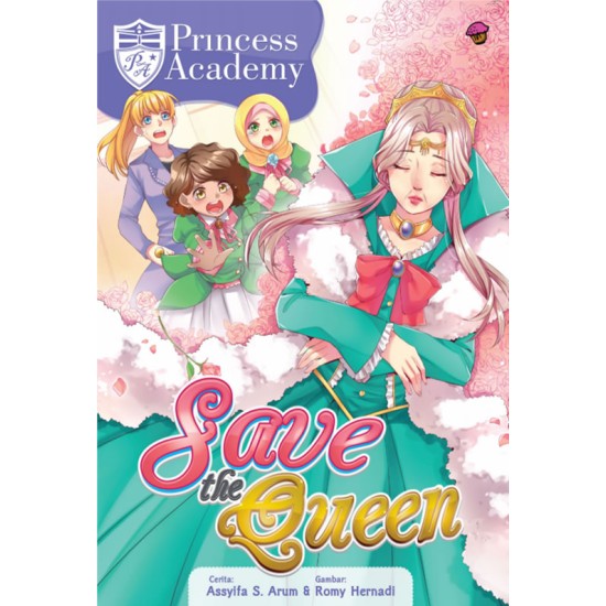 Komik Princess Academy: Save The Queen