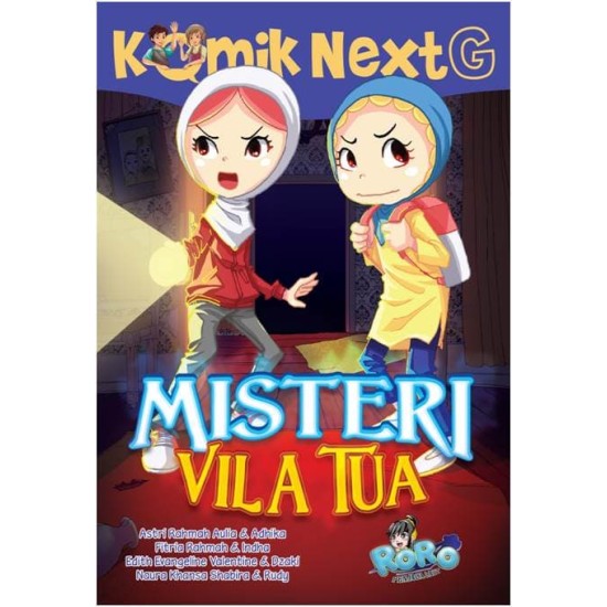 Komik Next G : Misteri Vila Tua