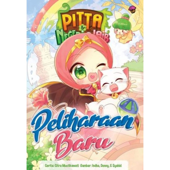 Komik Pitta & Negeri Ajaib.Vol 7: Peliharaan Baru