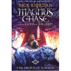 Magnus Chase and The Gods of Asgard #1 : The Sword of Summer Magnus Chase and The Gods of Asgard #1 : The Sword of Summer