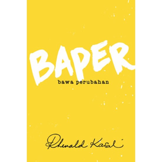 Baper : Bawa Perubahan - HC