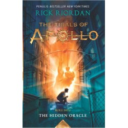 The Trials Of Apollo #1 : The Hidden Oracle The Trials Of Apollo #1 : The Hidden Oracle
