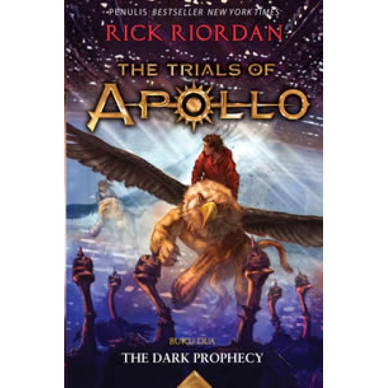 The Trials Of Apollo #2 : The Dark Prophecy