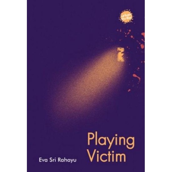 Urban Thriller: Playing Victim