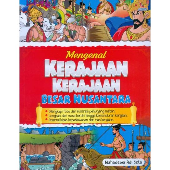 Mengenal Kerajaan-Kerajaan Besar Nusantara