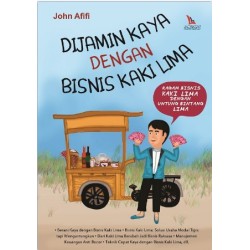 Dijamin Kaya Dengan Bisnis Kaki Lima Dijamin Kaya Dengan Bisnis Kaki Lima