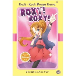 KKPK Deluxe : Roxy! Roxy! KKPK Deluxe : Roxy! Roxy!