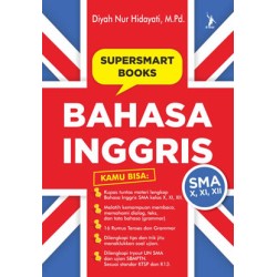 Supersmart Books Bahasa Inggris SMA Kelas X, XI, XII Supersmart Books Bahasa Inggris SMA Kelas X, XI, XII