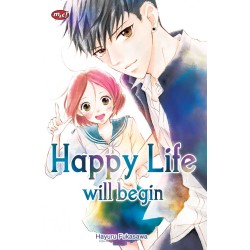 Happy Life Will Begin Happy Life Will Begin