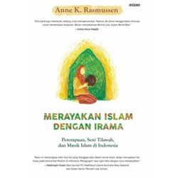 Merayakan Islam Dengan Irama Merayakan Islam Dengan Irama