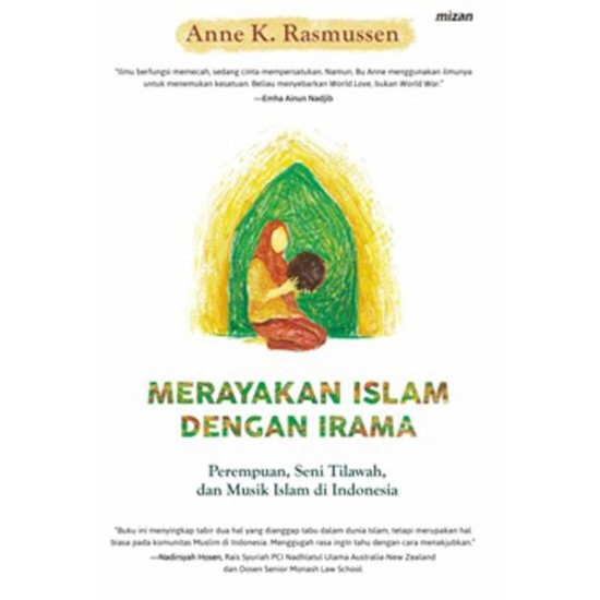 Merayakan Islam Dengan Irama