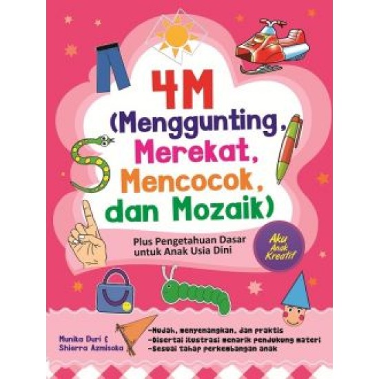 4M (Menggunting, Merekat, Mencocok, dan Mozaik)