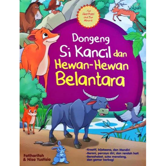 Dongeng Si Kancil Dan Hewan-Hewan Belantara