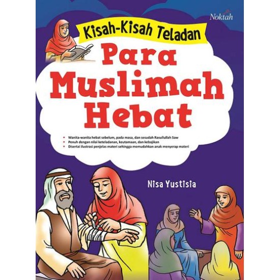 Kisah-Kisah Teladan Para Muslimah Hebat