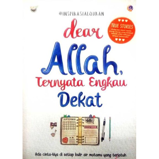 Dear Allah, Ternyata Engkau Dekat