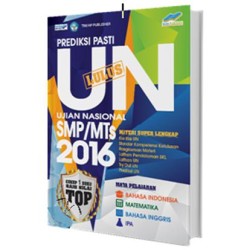 Prediksi Pasti Lulus UN SMP/MTs - 2017 Prediksi Pasti Lulus UN SMP/MTs - 2017