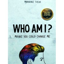 Who Am I ? Who Am I ?