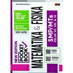 New Pocket Book Matematika & Fisika SMP/MTs Kelas VII, VIII, & IX New Pocket Book Matematika & Fisika SMP/MTs Kelas VII, VIII, & IX