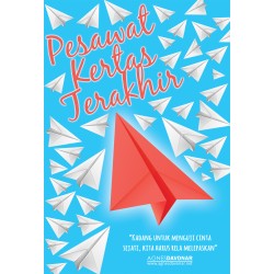 Pesawat Kertas Terakhir Pesawat Kertas Terakhir