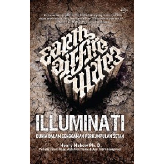 Illuminati: Dunia Dalam Genggaman Perkumpulan Setan