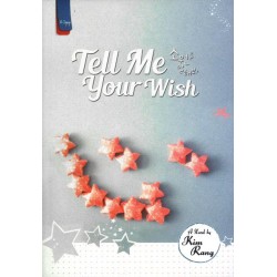 Tell Me Your Wish Tell Me Your Wish